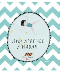ANA APRENDE A NADAR 9788416434312 JAGUAR EDICIONES 4,75 €