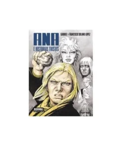 ANA E HISTORIAS TRISTES 9788467959604 NORMA EDITORIAL 25,00 €