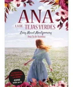 ANA LA DE TEJAS VERDES 2 ANA LA DE AVONLEA DUOMO11,90 €11,90 € DUOMO