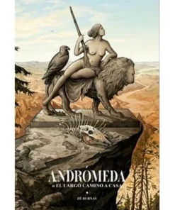 ANDROMEDA O EL LARGO CAMINO A CASA