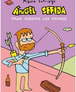 ANGEL SEFIJA PARA ACERTAR LOS CATORCE ASTIBERRI EDICIONES16,00 €16,…
