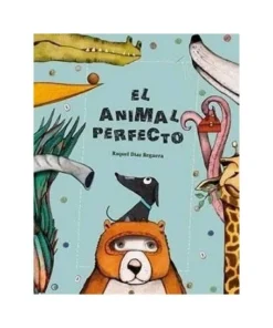 ANIMAL PERFECTO,EL Cuentos Infantiles14,90 €14,90 € NUBEOCHO Cuento…