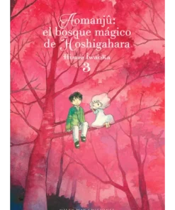 AOMANJÛ: EL BOSQUE MÁGICO DE HOSHIGAHARA, VOL. 3 MILKY WAY9,00 €9,0…