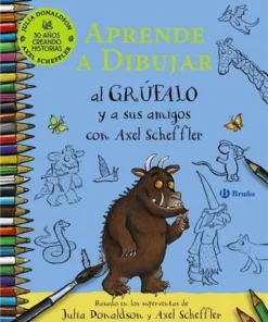 APRENDE A DIBUJAR AL GRUFALO Y A SUS AMIGOS CON AXEL SCHEFFL