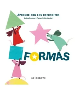 APRENDE CON LOS RATONCITOS FORMAS Cuentos Infantiles9,95 €9,95 € AS…