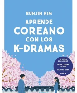 APRENDE COREANO CON LOS K DRAMAS