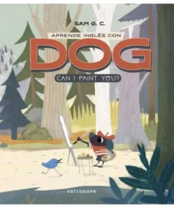 APRENDE INGLES CON DOG CAN I PAINT YOU Cuentos Infantiles14,96 €14,…