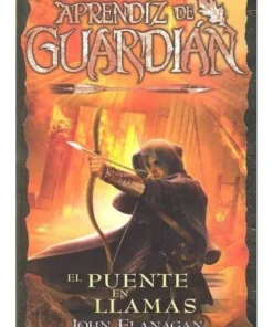 APRENDIZ DE GUARDIAN 2 EL PUENTE EN LLAMAS 9788416387854 HIDRA EDIT…