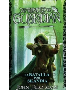 APRENDIZ DE GUARDIAN 4 LA BATALLA POR SKANDIA 9788417390648 HIDRA E…