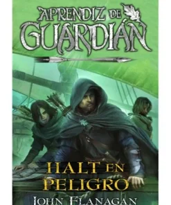 APRENDIZ DE GUARDIAN 9 HALT EN PELIGRO