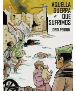 AQUELLA GUERRA QUE SUFRIMOS COMICS21,90 €21,90 € COMICS