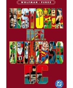ARCHIVOS DC. HISTORIA DEL UNIVERSO DC