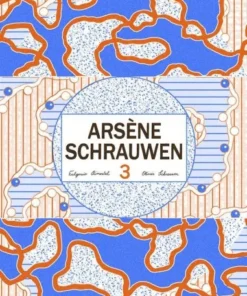 ARSENE SCHRAUWEN 3