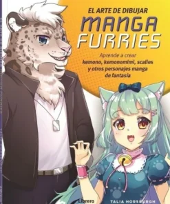 ARTE DE DIBUJAR MANGA FURRIES,ELrAPRENDE A CREAR KEMONO, KEMONOM…