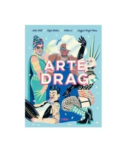 ARTE DRAG 9788418909238 ASTIBERRI 29,00 €