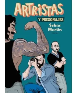 ARTRISTAS Y PRESONAJES