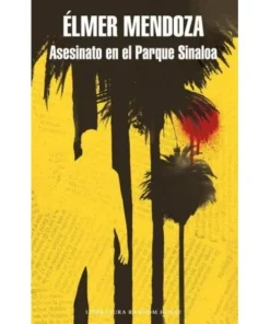 ASESINATO EN EL PARQUE SINALOA 9788439734512 17,90 €