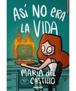 ASI NO ERA LA VIDA