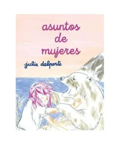 ASUNTOS DE MUJERES ASTIBERRI EDICIONES20,00 €20,00 € ASTIBERRI ASTI…