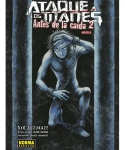 ATAQUE A LOS TITANES ANTES DE LA CAIDA NOVELA 2 Norma Enero19,00 €1…