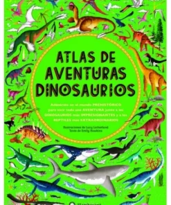 ATLAS DE AVENTURAS DINOSAURIOS Cuentos Infantiles24,90 €24,90 € FLA…