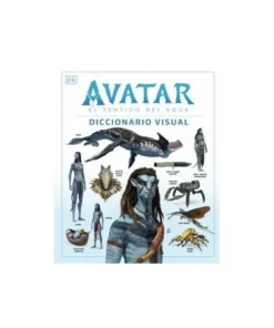 AVATAR : EL SENTIDO DEL AGUA. DICCIONARIO VISUAL RANDOM HOUSE MONDA…