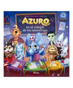 AZURO EN EL COLEGIO DE LOS MONSTRUOS