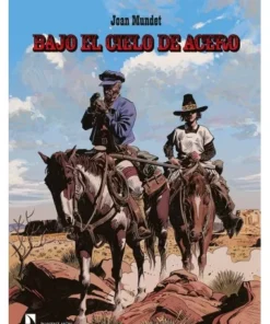 BAJO EL CIELO DE ACERO PONENT MON32,00 €32,00 € PONENT MON PONENT MON
