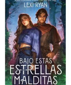 BAJO ESTAS ESTRELLAS MALDITAS