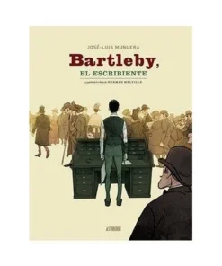 BARTLEBY, EL ESCRIBIENTE ASTIBERRI EDICIONES18,00 €18,00 € ASTIBERR…