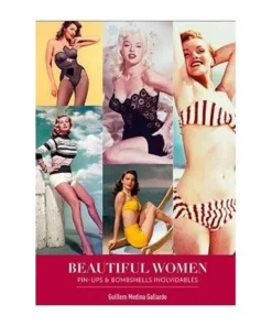 BEAUTIFUL WOMEN. PIN-UPS Y BOMBSHELLS INOLVIDABLES DIABOLO25,95 €25…