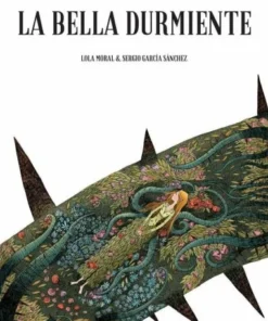 BELLA DEL BOSQUE DURMIENTE,LA 9788416507931 14,00 €