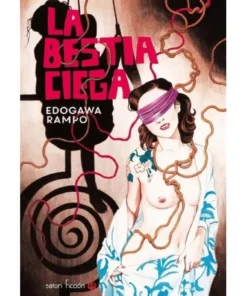 BESTIA CIEGA 9788494673269 18,00 €