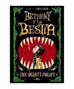 BETHANY Y LA BESTIA 9788420452470 RANDOM HOUSE MONDADORI 15,95 €