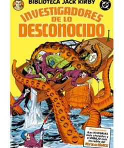 BIBLIOTECA JACK KIRBY. LOS INVESTIGADORES DE LO DESCONOCIDO