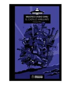 BIBLIOTECA STUDIO GHIBLI 04. EL CASTILLO AMBULANTE HEROES DE PAPEL2…
