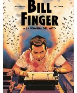 BILL FINGER A LA SOMBRA DE UN MITO Planeta Mayo22,00 €22,00 € PLANE…