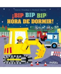 BIP BIP BIP HORA DE DORMIR 9788416434398 JAGUAR EDICIONES 14,50 €