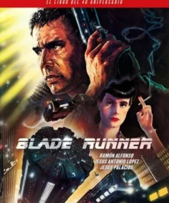 BLADE RUNNER EL LIBRO DEL 40 ANIVERSARIO NOTORIOUS31,95 €31,95 € N…