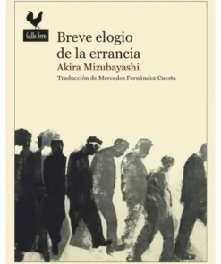BREVE ELOGIO DE LA ERRANCIA GALLO NERO16,00 €16,00 € GALLO NERO