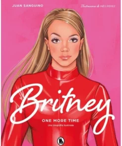 BRITNEY ONE MORE TIME BRUGUERA19,90 €19,90 € BRUGUERA