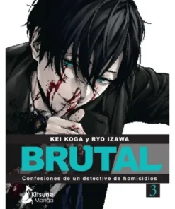 ¡BRUTAL! CONFESIONES DE UN DETECTIVE DE HOMICIDIOS 3 KITSUNE BOOKS9…