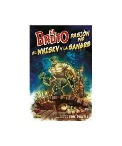 BRUTO 13 PASION POR EL WHISKY Y LA SANGRE 9788467919752 NORMA EDITO…