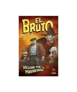 BRUTO 5 VOCACION POR LA PERVERSION 9788498475111 NORMA EDITORIAL 14…