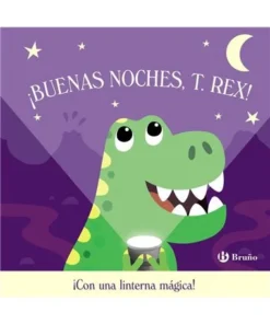 BUENAS NOCHES T REX