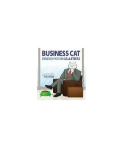BUSINESS CAT. DINERO, PODER, GALLETITAS 9788417058319 FANDOGAMIA 14…
