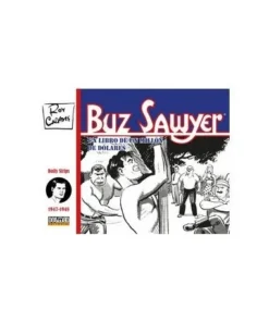 BUZ SAWYER 1947-1948 DOLMEN31,90 €31,90 € DOLMEN EDICIONES DOLMEN