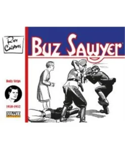BUZ SAWYER 1950-1952