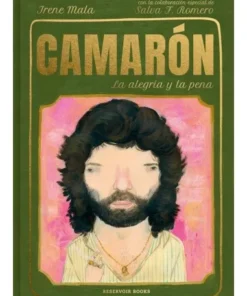 CAMARON, LA ALEGRIA Y LA PENA RESERVOIR BOOKS19,90 €19,90 € RESERVO…