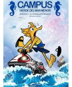 CAMPUS HEROE DEL MAR MENOR 1 EL PARAPAJOTE MAGICO EL paparajote mag…